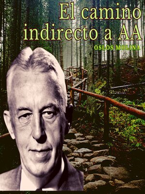cover image of El camino indirecto a AA